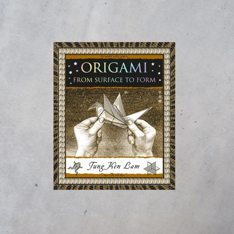 Origami: From Surface to Form