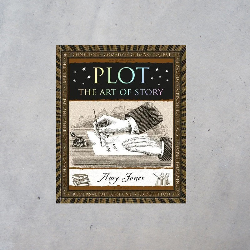 Plot: The Art of Story