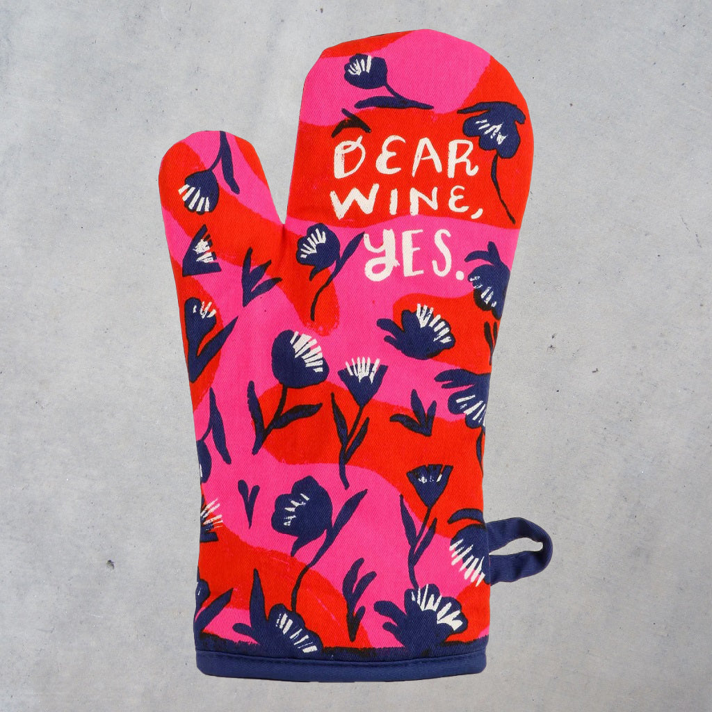 Oven Mitt: Dear Wine, Yes