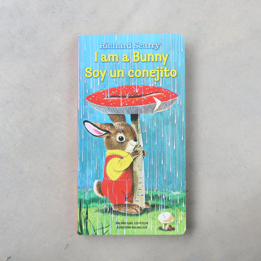 I Am a Bunny / Soy Un Conejito