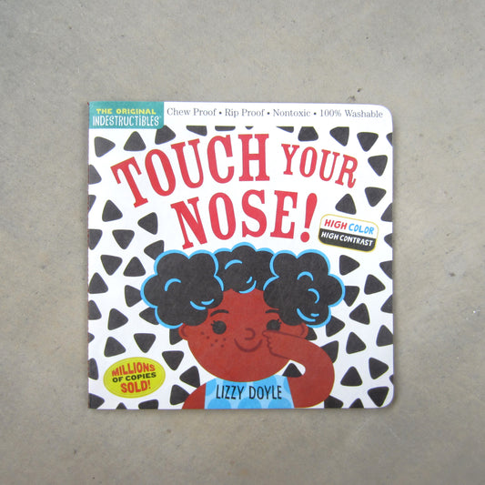 Indestructibles: Touch Your Nose! (High Color High Contrast)