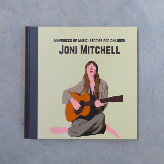 Mavericks of Music: Joni Mitchell