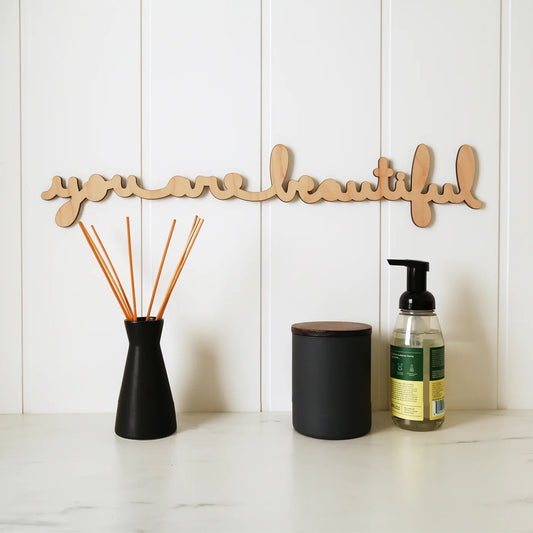 You Are Beautiful: Large Cursive Wooden Sign