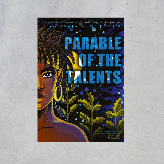 Parable of the Talents: A Graphic Novel Adaptation