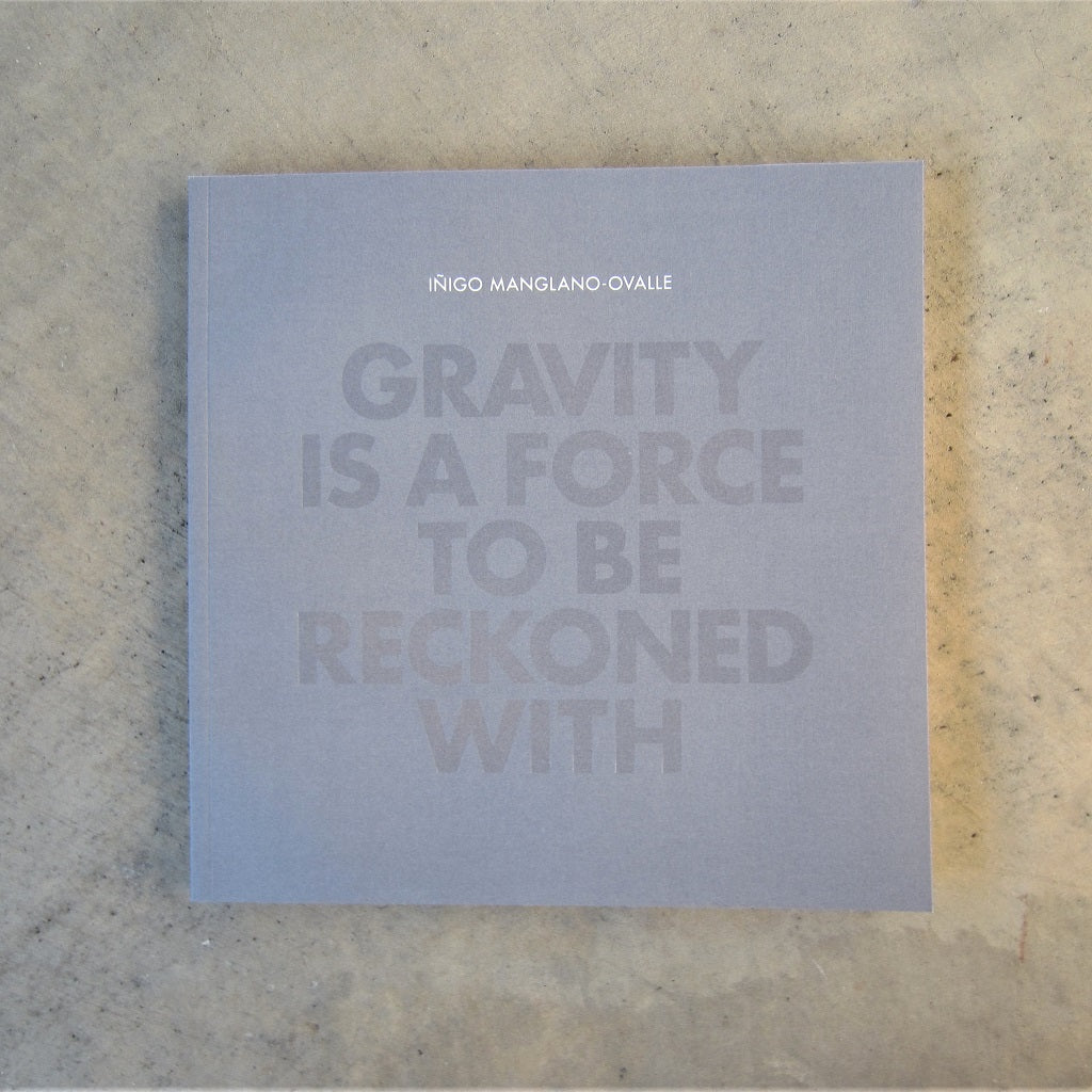 Inigo Manglano-Ovalle: Gravity is a Force to be Reckoned With