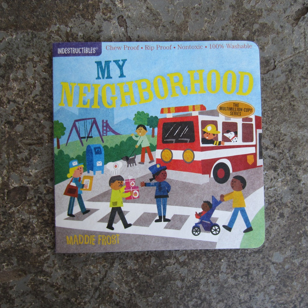 Indestructibles: My Neighborhood
