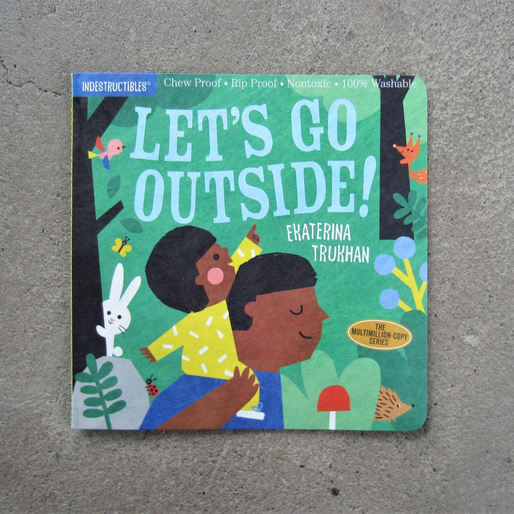 Indestructibles: Let's Go Outside