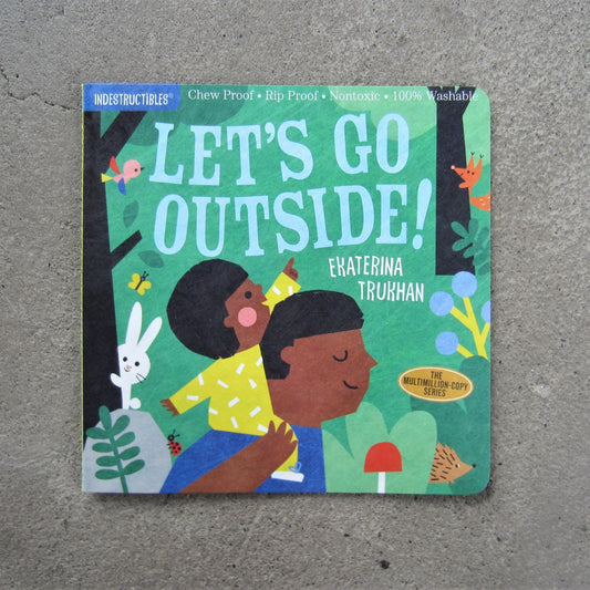 Indestructibles: Let's Go Outside